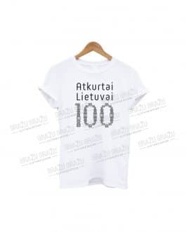 Marškinėliai Atkurtai Lietuvai 100