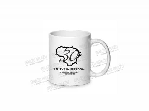 Puodelis Believe in Freedom